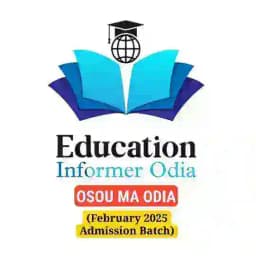 OSOU MA ODIA (February 2025 Admission Batch) Official Enroll Group - Education Informer Odia Profile